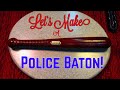 Batons Nightsticks and Billy Clubs...   =)