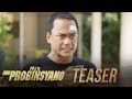 FPJ's Ang Probinsyano December 9, 2019 Teaser