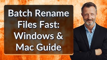 Batch Rename Files Fast: Windows & Mac Guide