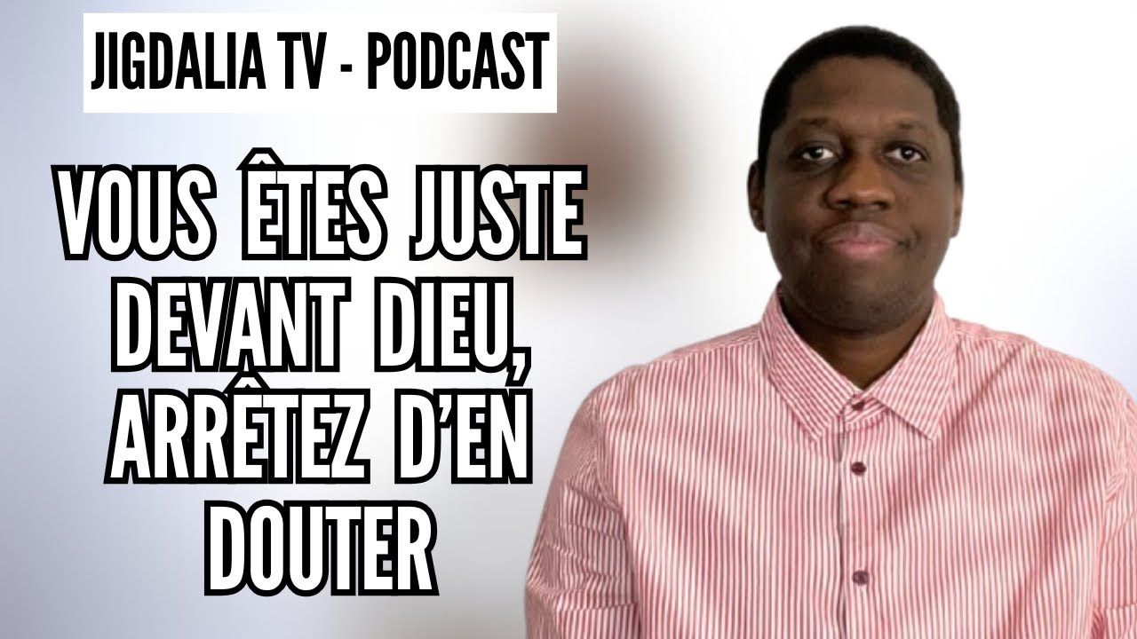 Être juste devant Dieu - Jigdalia TV