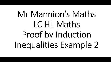 Proof by Induction Inequalities Example 2