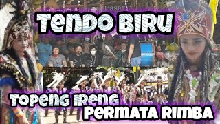 Tendo Biru ~live Topeng ireng permata rimba|kalipong||Ambyarrr