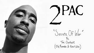 2Pac "Secretz Of War" Ft. The Outlawz (OG Remake & Retail Vibe)