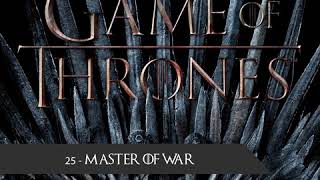 Game of Thrones Soundtrack - Ramin Djawadi - 25 Master of War