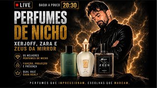 Xerjoff, Zara, Mirror e nichos em geral