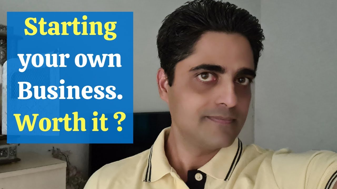 Is Starting Your Own Business Worth It Is Starting your own Business Worth it? Pros and Cons of Starting