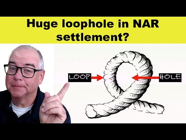 I read the 108 page proposed NAR settlement and found a HUGE LOOPHOLE class=