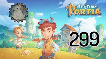 My Time At Portia - More mining and dungeons part 5
