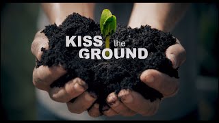 Kiss the Ground Documentary Full Movie Spanish Subtitles - Healthy Soil, Regenerative Agriculture