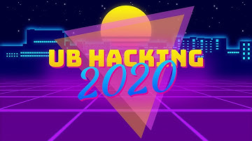 UB Hacking 2020 Highlights