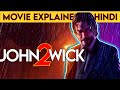 John Wick chapter 2 Explained in HINDI | John Wick 2 Ending Explain|Movie Narco