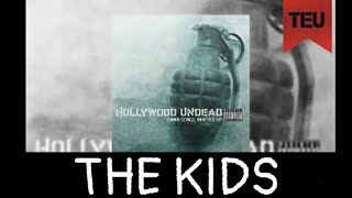 Hollywood Undead - The Kids [With Lyrics]