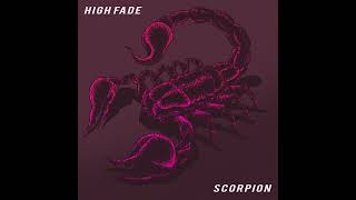 High Fade - Scorpion (original mix)