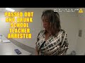 Passed Out and Drunk School Teacher Arrested - First of 2 DUIs in 2 Days