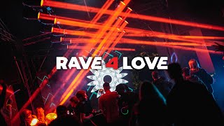 RAVE 4 LOVE 2024 Official Aftermovie