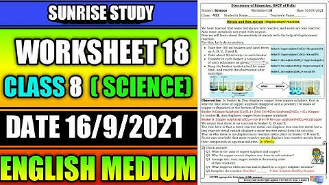 Worksheet no. 18 Date 16-09-2021 Class 8 th  Subject - SCIENCE ( ENGLISH MEDIUM)