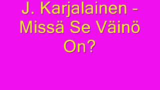 Missä Se Väinö On ? chords