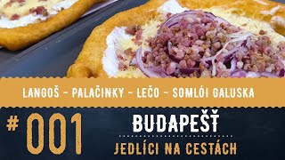 Hungary traditonal cuisine, Budapest food guide. Episode 1/4.