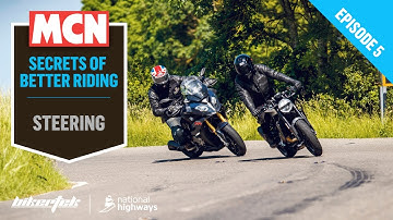 Secrets of better riding | Steering | MCN and Bikertek advice