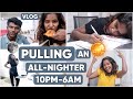 A night in my life vlogi tried  pulled an all nighter