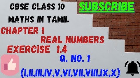 CBSE 10th Maths in TAMIL/ CHAPTER 1 Real numbers /Ex. 1.4 Q.no 1 #Crackthemaths#realnumberstamil