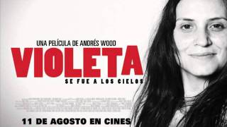 Violeta se fue a los cielos (soundtrack) - Arriba quemando el sol