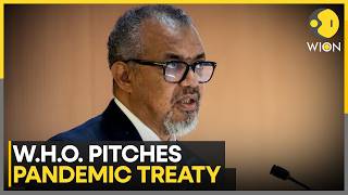 WHO Calls For Global Pandemic Treaty And $15Bn Annual Funding | WION