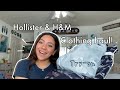 Hollister & H&M clothing haul!