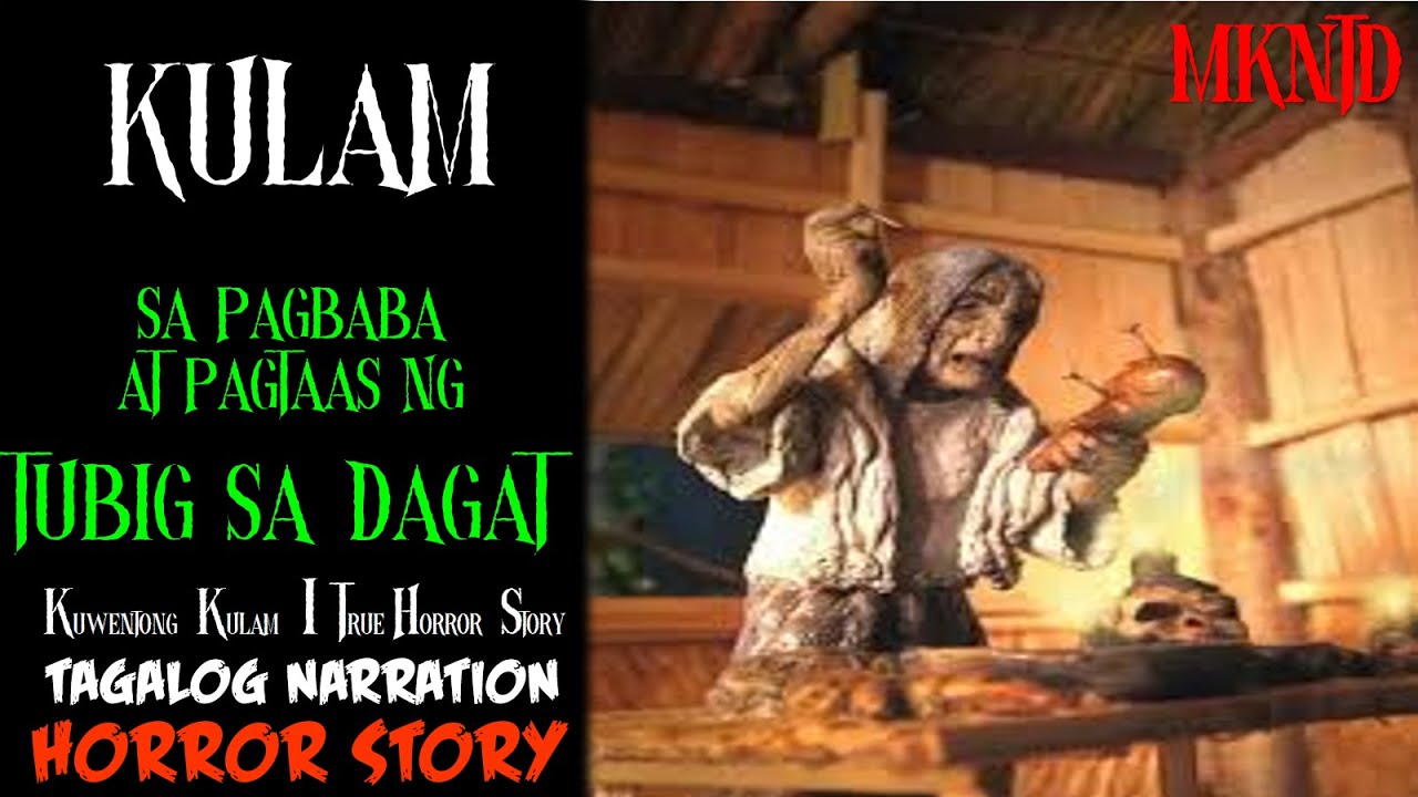 Kulam sa pagbaba at pagtaas ng tubig sa Dagat   Kulam Horror Story