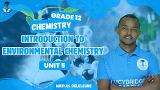 Grade 12 Chemistry Unit 5 : 5.3 Global Warming and Climate Change  part 1 | Lucybridge Academy |