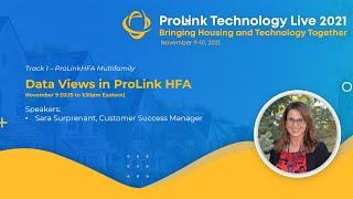 ProLink Technology Live 2021 - ProLinkHFA Data Views and Reporting