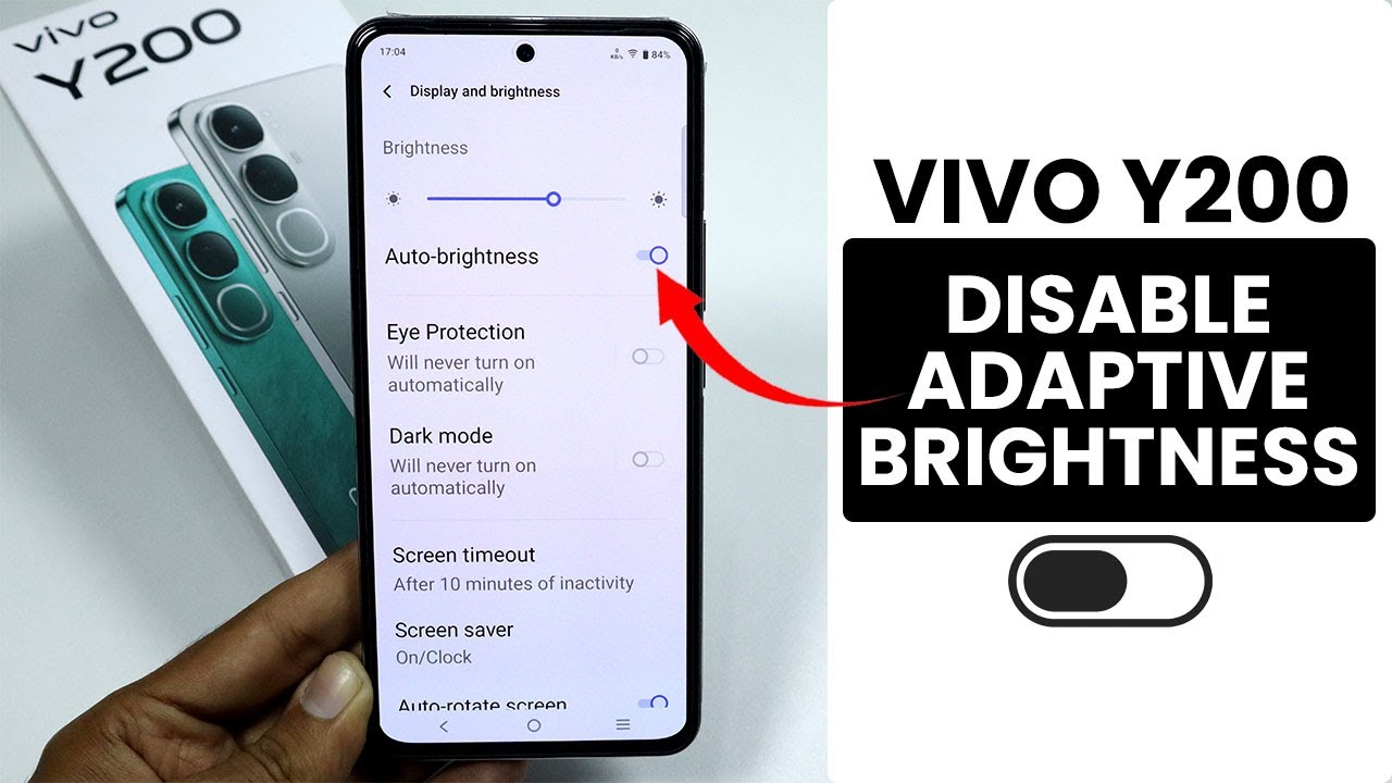 How to Disable Auto Brightness Adjust in Vivo Y200 - Adaptive Brightness