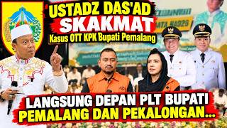 BERANI! SKAKMAT BUPATI KENA OTT DIDEPAN 2 PLT BUPATI SEKARANG | CERAMAH TERBARU USTADZ DAS'AD LATIF