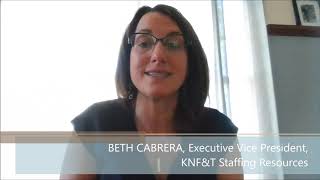 Beth Cabrera, Senior Managing Director, KNF&T Staffing Resources, Operation ABLE Testimonial Beth Cabrera, Senior Managing Director, KNF&T Staffing Resources, Operation ABLE Testimonial