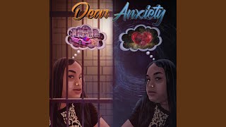 Dear Anxiety