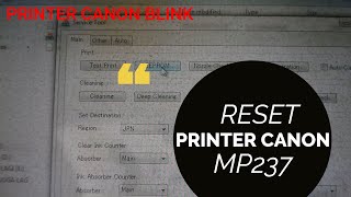 how to reset canon mp237absorber full + free software resetter