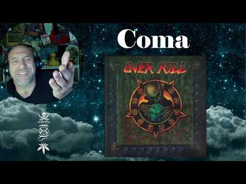 Overkill - Coma - Rant with Rollen (1420th Listen)