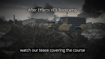 AFX101:  After Effects VFX Bootcamp