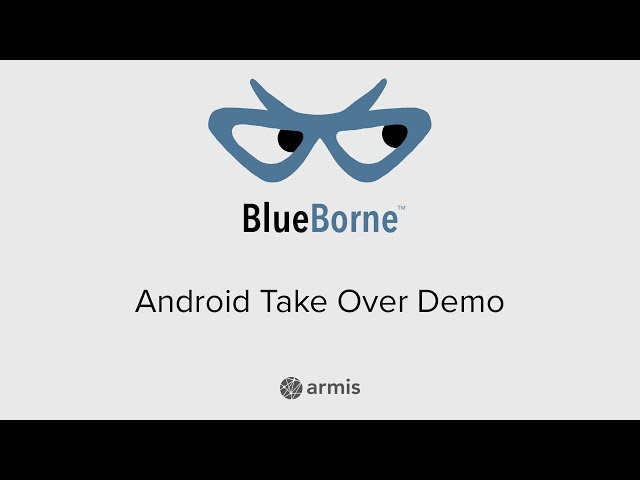 Blueborne - Android Take Over Demo
