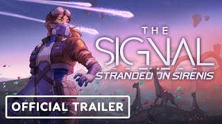 The Signal: Stranded on Sirenis - Official Kickstarter Trailer | Convergence Games Showcase 2025