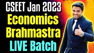 FREE CSEET Economics Brahmastra LIVE Batch for Jan 2023 Exam | Lecture 10