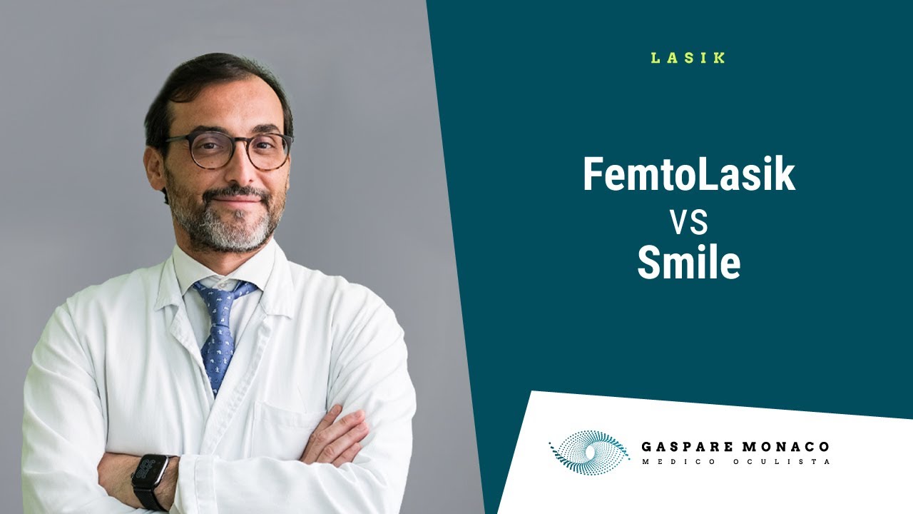 FemtoLasik vs SMILE
