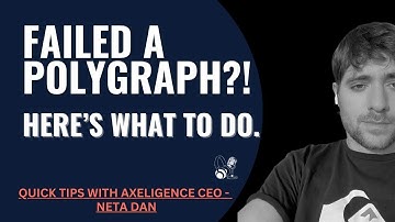 Failed a polygraph?! (HERE