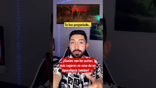Países Más Ses Para Un Apocalipsis Zombie