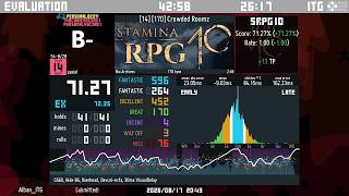 ITG - Stamina RPG 10 - [14] [170] Crowded Roomz - 3rd 170 tier 14!!!