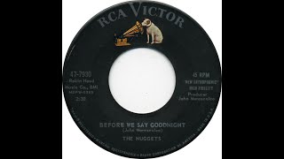 Download Lagu NUGGETS  BEFORE WE SAY GOODNIGHT MP3