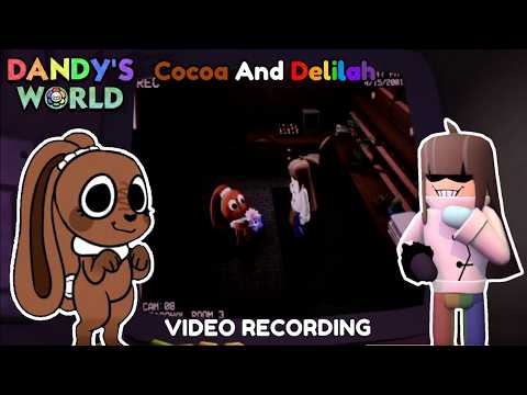 📺 Full recording from Cocoa and Delilah at the Bassie's Lore | Dandy's World 🌈🥚