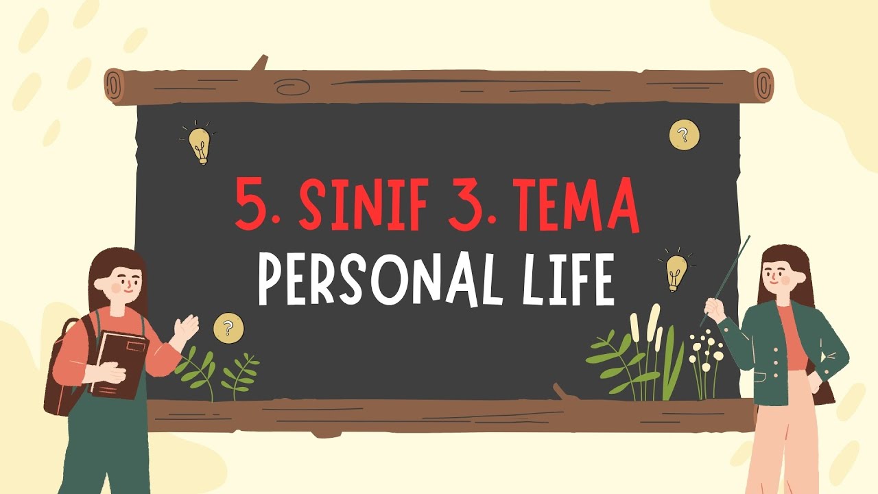 Personal Life | 5. Sınıf İngilizce  3. Tema | Kelime Bilgisi ve Konu Anlatımı  (Yeni Müfredat)
