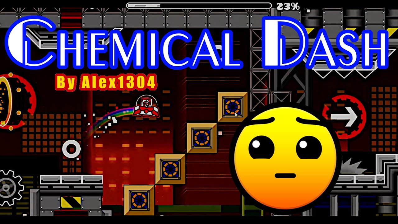 Chemical Dash by Alex1304 (me) - Geometry Dash