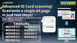 KYOCERA｜ID Card Scan｜Scan both sides of ID card into a single A4-sized file｜Iris 2024｜MZ2501ci